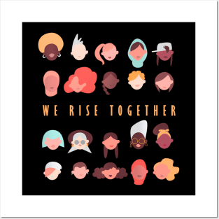We Rise Together International Womens Day Posters and Art